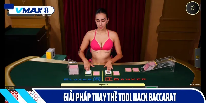 giải pháp thay thế took hack baccarat