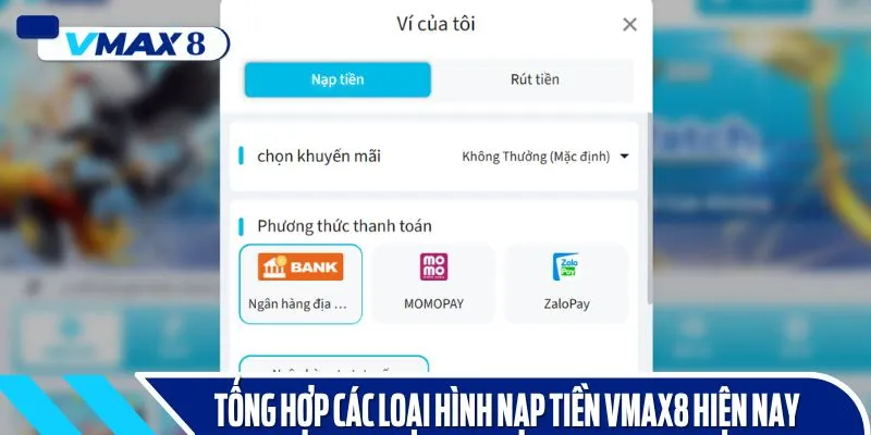 nạp tiền vmax8 quy trình