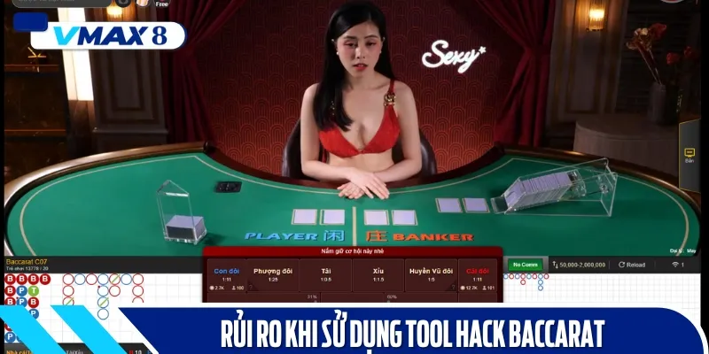 rủi ro khi dùng took hack baccarat